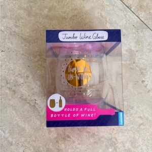 New in Box Jumbo Wine Glass "Time to Unwind"